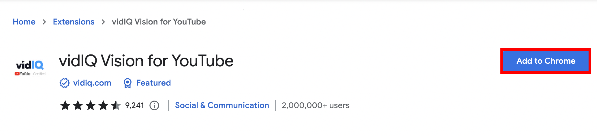 vidIQ Vision for YouTube Chrome extension page with ratings and Add to Chrome button