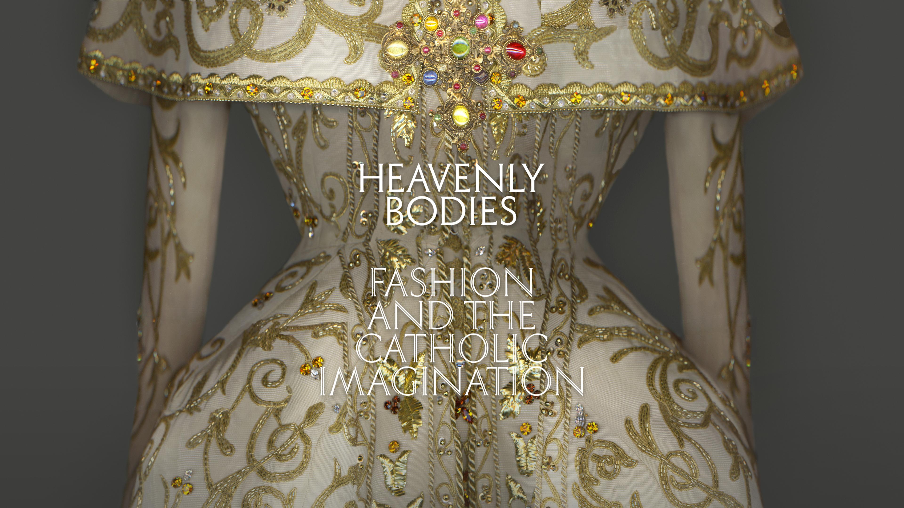 Heavenly Bodies: Fashion and the Catholic Imagination | Composite imaging of a couture gown inspired by Catholic liturgical dress