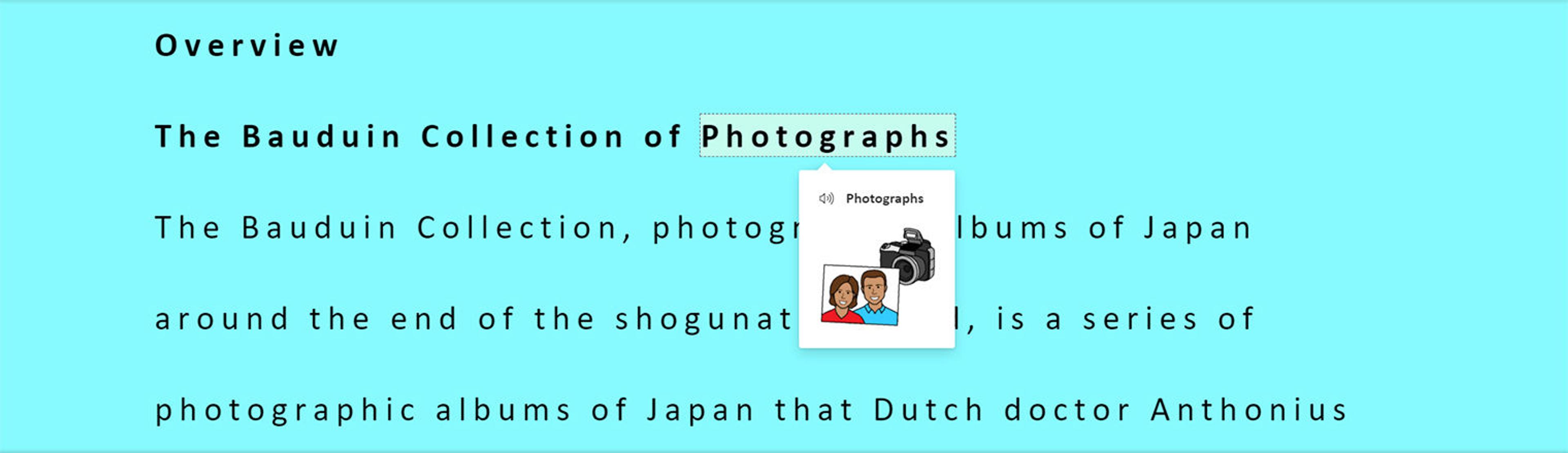 Immersive Reader displays text against a blue background with modified styling. The word, “Photographs,” is highlighted and an illustration of a camera and photograph appear in a popup below.